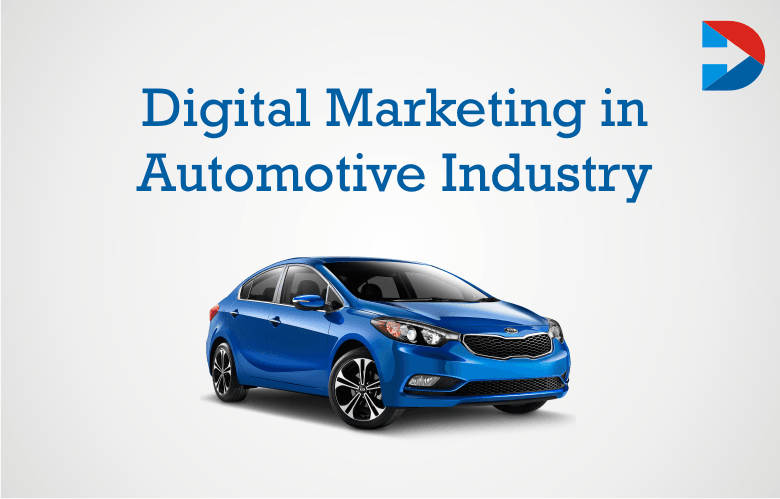 Sales and Automotive Digital Marketing Trends in 2019