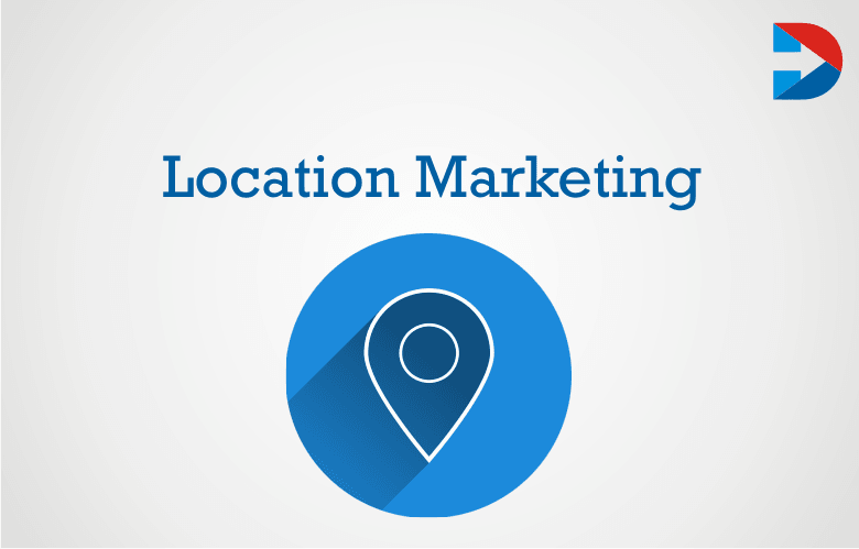 Local Marketing: The Ultimate Guide Location-Based Marketing