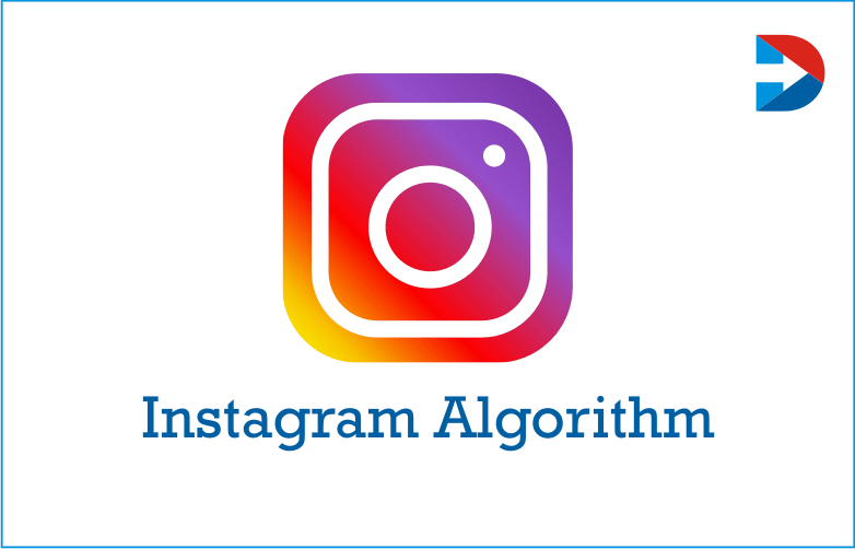 Instagram Algorithm:50 Actionable Instagram Algorithm Techniques For 2021