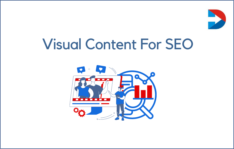 Visual Content For SEO