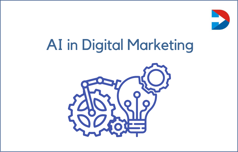 How AI Is Changing The Landscape Of Digital Marketing
