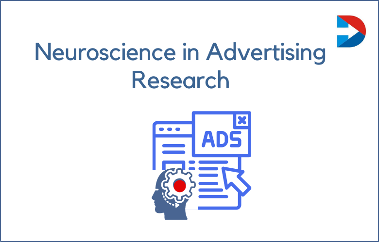 Neuroscience In Advertising Research: How Is Neuroscience Used In Marketing?