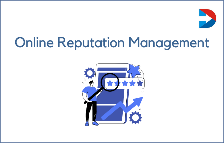 100+ Ways To Do Online Reputation Management For Your Brand