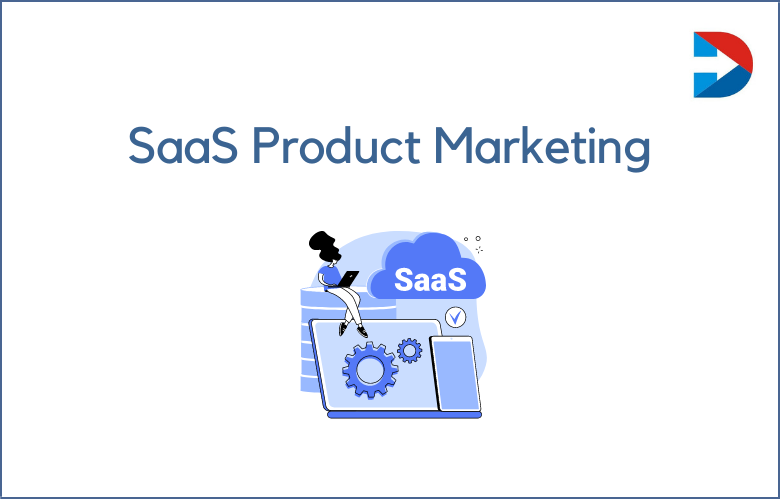 Top SaaS Product Marketing Trends
