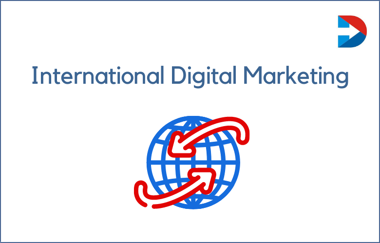 International Digital Marketing