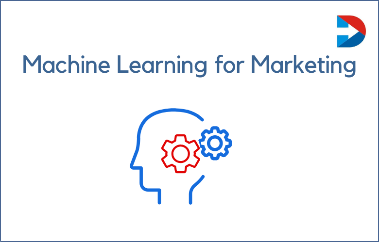 Ways Machine Learning Can Boost Your Marketing