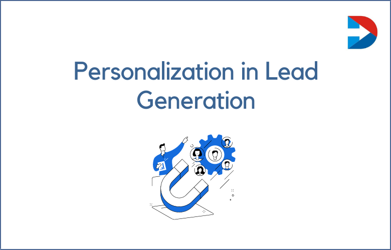 Personalization in Lead Generation