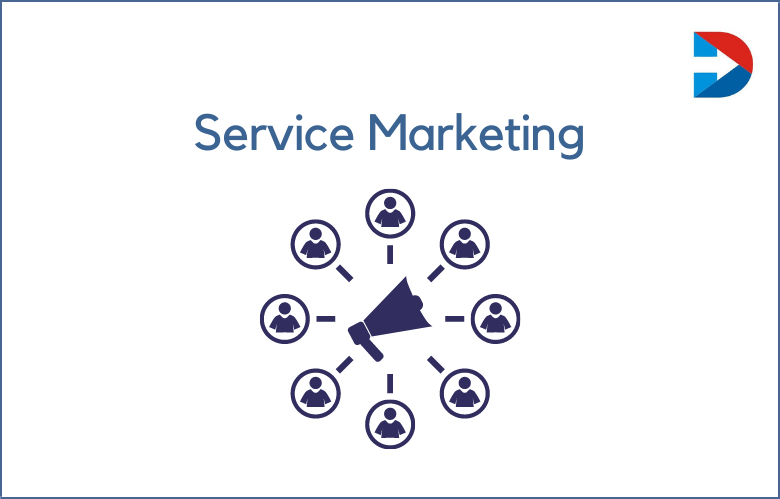 Service Marketing: How Can Service Marketing Benefit Your Business