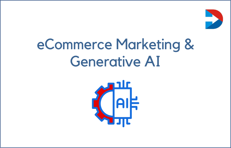 eCommerce Marketing Guide to Generative AI